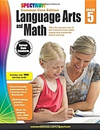 Spectrum Language Arts and Math, Grade 5: Common Core Edition (Paperback)