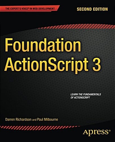 Foundation ActionScript 3 (Paperback, 2)
