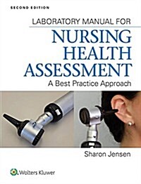 Jensen 2e Coursepoint, Text & Lab Manual; Plus Lww Nursing Health Assessment Video Package (Hardcover)