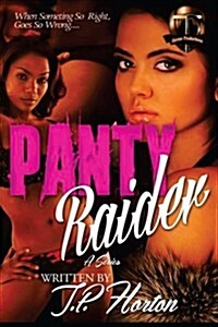 Panty Raider (Paperback)