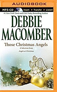 Those Christmas Angels: A Selection from Angels at Christmas (MP3 CD)