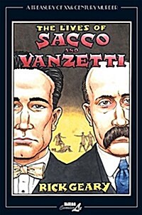 The Lives Of Sacco & Vanzetti (Paperback, 2nd ed.)