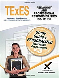 Texes Pedagogy and Professional Responsibilities EC-12 (160) Book and Online (Paperback)