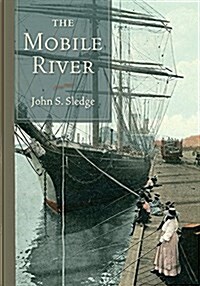 The Mobile River (Hardcover)