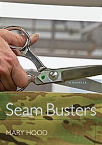 Seam Busters: A Novella (Paperback)