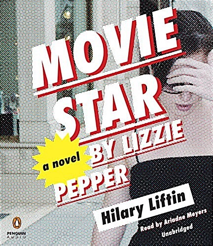 Movie Star by Lizzie Pepper (Audio CD)