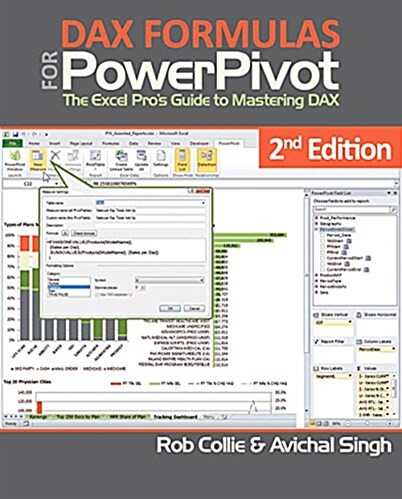 Power Pivot and Power Bi: The Excel Users Guide to Dax, Power Query, Power Bi & Power Pivot in Excel 2010-2016 (Paperback, 2, Second Edition)