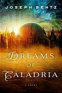 Dreams of Caladria (Paperback)