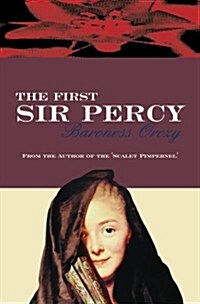 The First Sir Percy (Paperback)