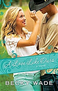 Love Like Ours (Paperback)