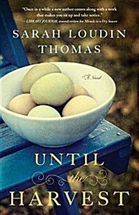 Until the Harvest (Paperback)