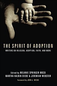 The Spirit of Adoption (Paperback)