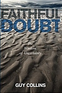 Faithful Doubt (Paperback)