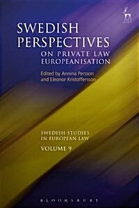 Swedish Perspectives on Private Law Europeanisation (Hardcover)