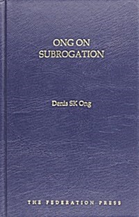 Ong on Subrogation (Hardcover)