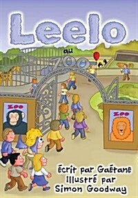 Leelo: Au Zoo (Paperback)