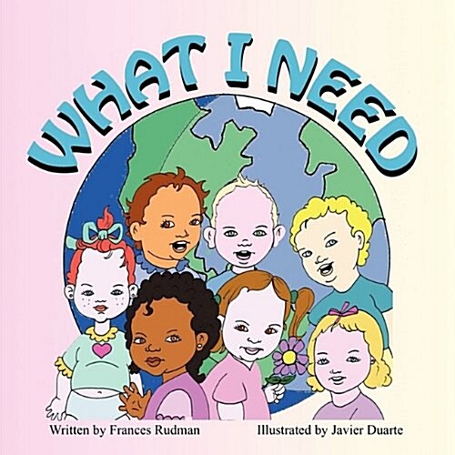 What I Need (Paperback)