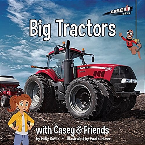 Big Tractors: With Casey & Friends: With Casey & Friends (Hardcover)