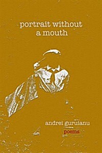 Portrait Without a Mouth (Paperback)