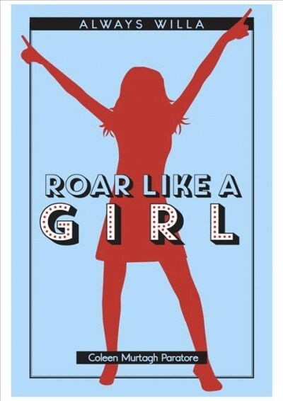 Roar Like a Girl (Paperback)