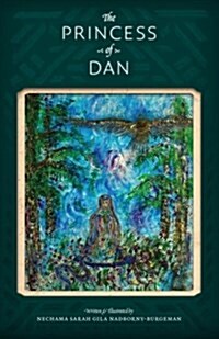 The Princess of Dan (Paperback)