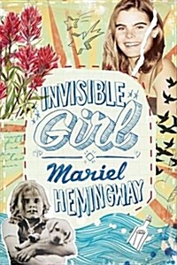 Invisible Girl (Hardcover)