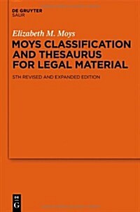 Moys Classification and Thesaurus for Legal Materials (Hardcover, Revised)