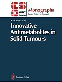 Innovative Antimetabolites in Solid Tumours (Hardcover)