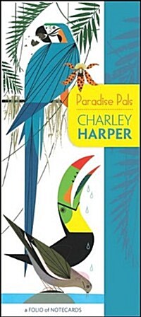Charley Harper: Paradise Pals: A Folio of Notecards [With Envelope] (Loose Leaf)