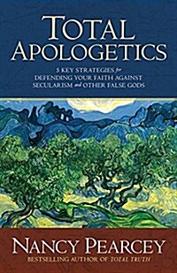 Finding Truth: 5 Principles for Unmasking Atheism, Secularism, and Other God Substitutes (Hardcover)