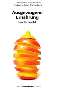 Ausgewogene Ern Hrung (Paperback)