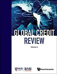 Global Credit Review - Volume 4 (Paperback)