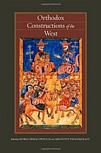 Orthodox Constructions of the West (Hardcover)