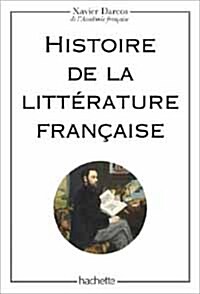 Histoire de la litterature francaise (Paperback, French)