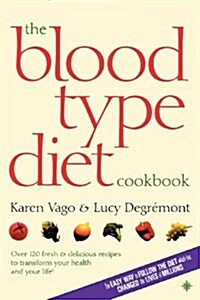 The Blood Type Diet Cookbook (Paperback)