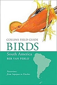 Birds of South America : Passerines (Hardcover)