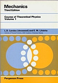 Mechanics (Course of Theoretical Physics, Volume 1) (Paperback, 3rd)