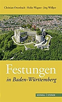 Festungen in Baden-wurttemberg (Paperback)