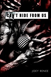 Cant Hide from Us (Paperback)