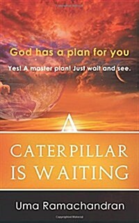 A Caterpillar Is Waiting (Paperback)