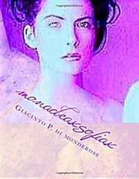 Monadeaxsofiax (Paperback, Large Print)