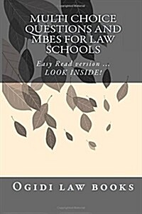 Multi Choice Questions and Mbes for Law Schools: Easy Read Version ... Look Inside! (Paperback)