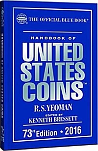 Handbook of United States Coins 2016 Hardcover (Paperback, 73)