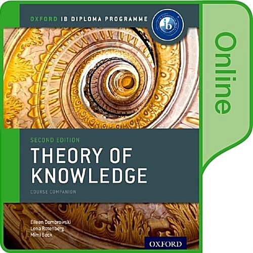 IB Theory of Knowledge Online Course Book: Oxford IB Diploma Programme (Digital product license key)