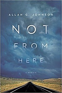 Not from Here: A Memoir (Hardcover)