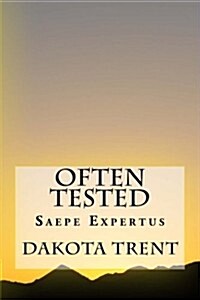 Often Tested (Paperback)