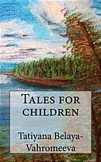 Tales for Children (Paperback)