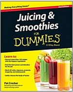 Juicing & Smoothies for Dummies (Paperback, 2, Revised)