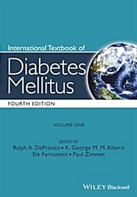 International Textbook of Diabetes Mellitus, 2 Volume Set (Hardcover, 4, Two Volume Set)