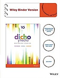 Dicho Y Hecho: Beginning Spanish (Loose Leaf, 10, Edition 10)